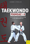 Taekwondo Poomsae 1-8 - The forms and their importance in hand-to-hand combat